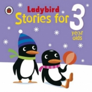 Kniha Ladybird Stories for 3 Year Olds 