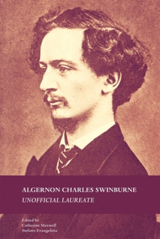 Книга Algernon Charles Swinburne Evangelista Maxwell