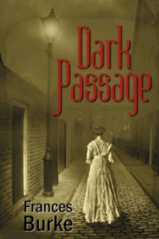 Carte Dark Passage Frances Burke
