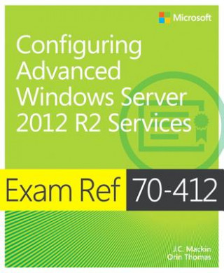 Kniha Configuring Advanced Windows Server (R) 2012 R2 Services Kurt Dillard