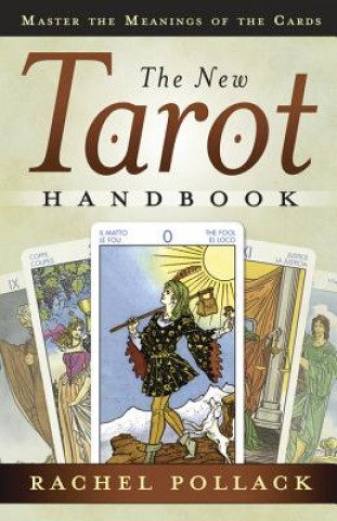 Könyv New Tarot Handbook Rachel Pollack