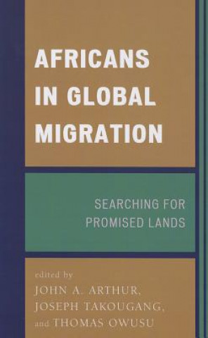 Carte Africans in Global Migration John A Arthur
