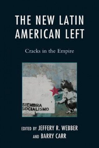 Book New Latin American Left Jeffery R Webber