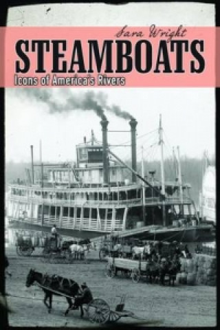 Knjiga Steamboats Sara Wright