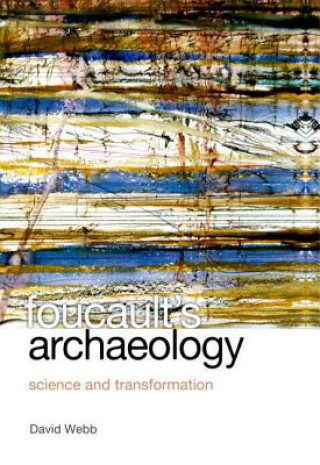 Carte Foucault's Archaeology David Webb