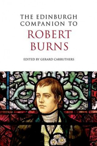 Книга Edinburgh Companion to Robert Burns Gerard Carruthers