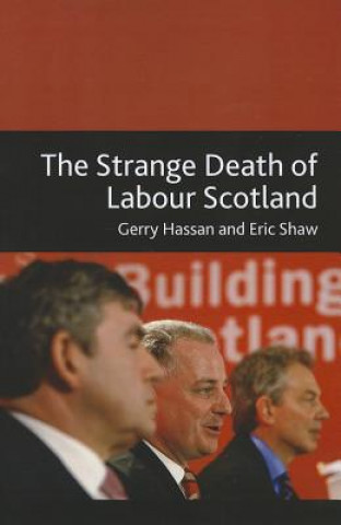 Carte Strange Death of Labour Scotland Gerry Hassan
