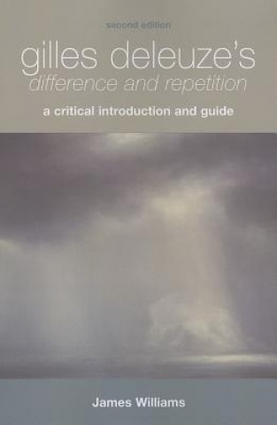 Kniha Gilles Deleuze's Difference and Repetition James Williams