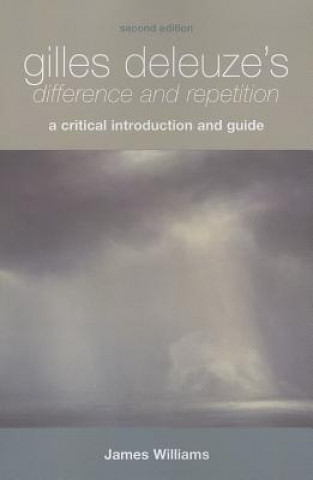 Książka Gilles Deleuze's Difference and Repetition James Williams