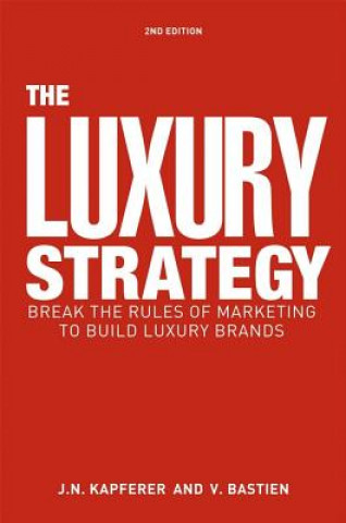 Book Luxury Strategy Jean Noel Kapferer