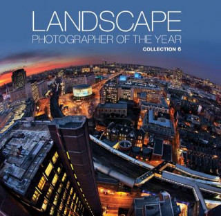 Könyv Landscape Photographer of the Year: Collection 6 AA Publishing