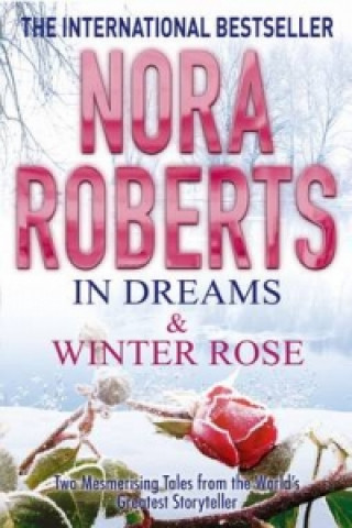 Book In Dreams & Winter Rose Nora Roberts