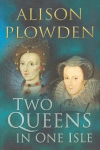 Carte Two Queens in One Isle Alison Plowden