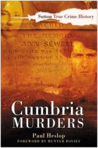 Carte Cumbria Murders Paul Heslop