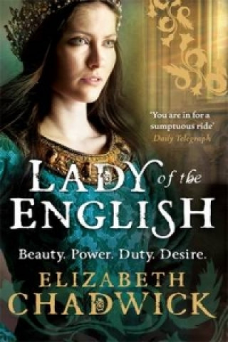 Carte Lady Of The English Elizabeth Chadwick