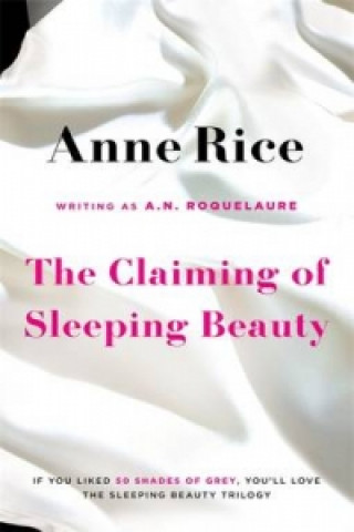 Kniha Claiming Of Sleeping Beauty Anne Rice