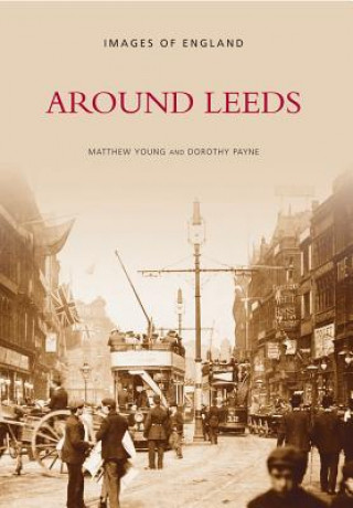 Książka Around Leeds Matthew Young