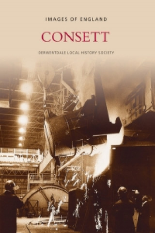 Libro Consett Derwentdale Local History Society