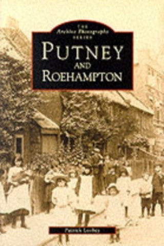 Livre Putney and Roehampton Patrick Loobey