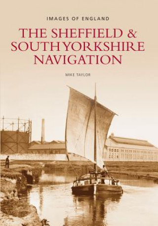 Carte Sheffield and South Yorkshire Navigation Mike Taylor