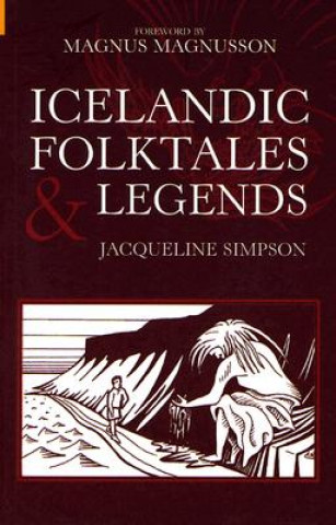 Könyv Icelandic Folktales and Legends Jacqueline Simpson
