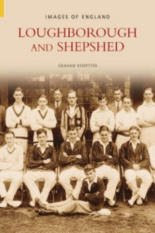 Книга Loughborough and Shepshed Graham Kempster