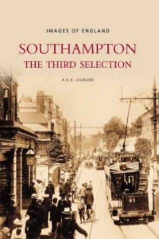 Buch Images of England: Southampton Leonard C. Reynolds