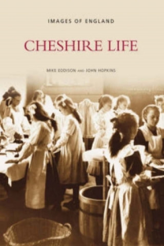 Könyv Cheshire Life Mike Eddison