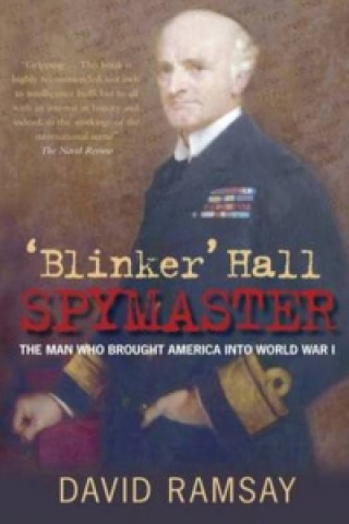 Kniha Blinker Hall Spymaster David Ramsay