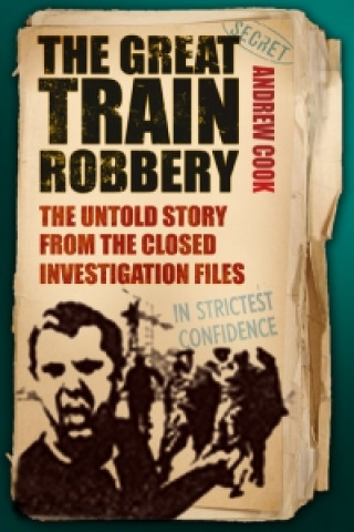 Książka Great Train Robbery Andrew Cook