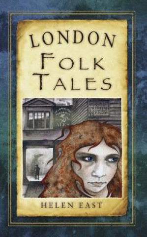Carte London Folk Tales Helen East