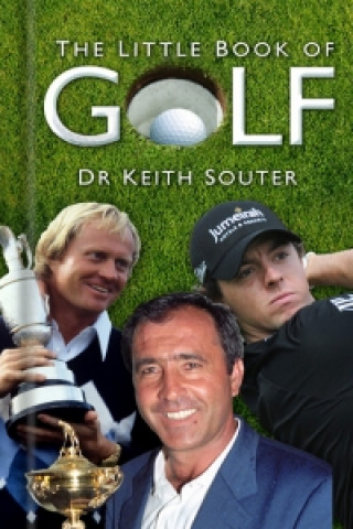 Kniha Little Book of Golf Keith Souter