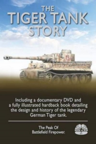Книга Tiger Tank Story Mark Healy