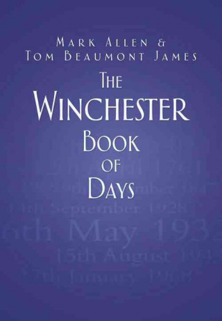 Knjiga Winchester Book of Days Mark Allen