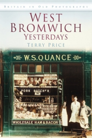 Könyv West Bromwich Yesterdays Terry Price
