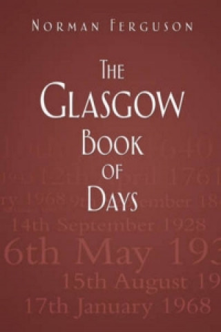 Libro Glasgow Book of Days Norman Ferguson