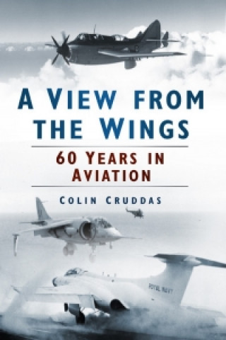 Livre View from the Wings Colin Cruddas