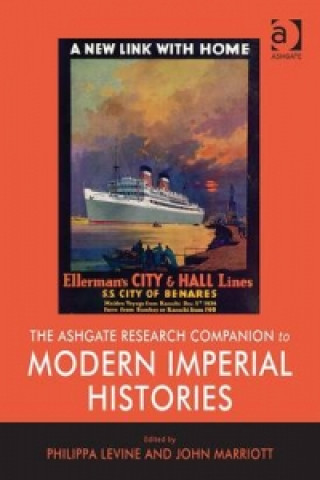 Carte Ashgate Research Companion to Modern Imperial Histories Philippa Levine