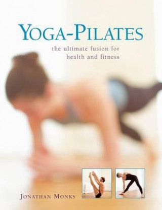 Книга Yoga-pilates Jonathan Monks