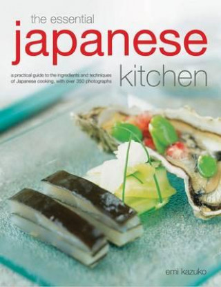 Könyv Essential Japanese Kitchen Emi Kazuko