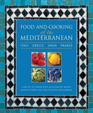Carte Food and Cooking of the Mediterranean: Italy - Greece - Spain - France Pepita Aris