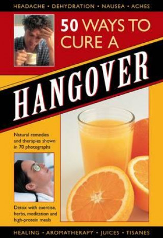 Könyv 50 Ways to Cure a Hangover Raje Airey