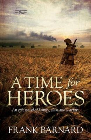 Kniha Time for Heroes Frank Barnard