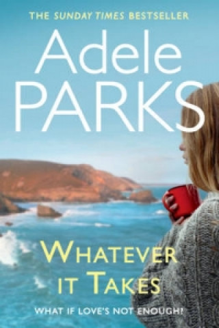 Kniha Whatever It Takes Adele Parks