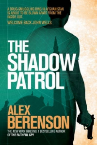 Carte Shadow Patrol Alex Berenson