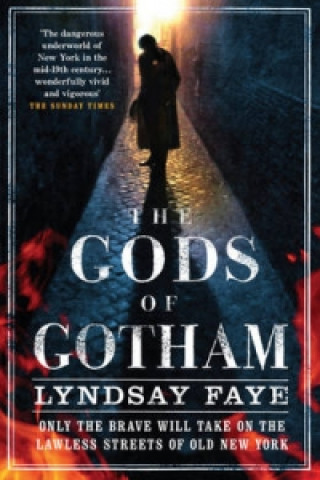 Carte Gods of Gotham Lyndsay Faye