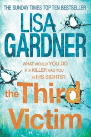 Könyv Third Victim (FBI Profiler 2) Lisa Gardner