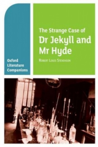 Książka Oxford Literature Companions: The Strange Case of Dr Jekyll and Mr Hyde Garrett O Doherty