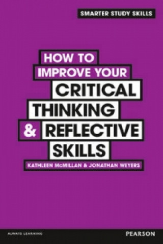 Könyv How to Improve your Critical Thinking & Reflective Skills Kathleen McMillan