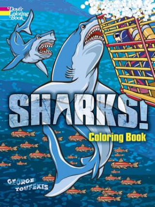 Книга Sharks! Coloring Book Toufexis